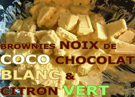 Brownies au chocolat blanc, noix de coco et citron vert