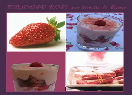 Tiramisu rose aux biscuits de reims